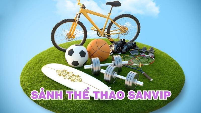 Cá cược thể thao 1 Cá cược thể thao SanVip