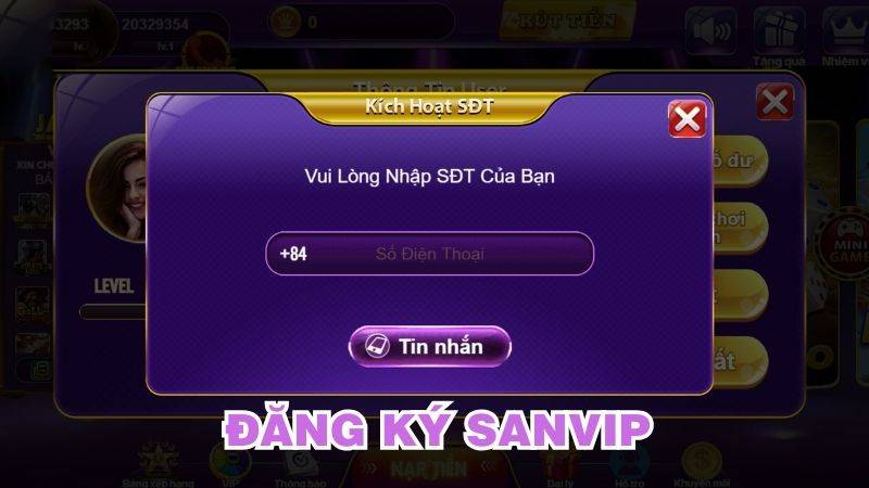 Đăng ký 3 Kích hoạt tài khoản San Vip